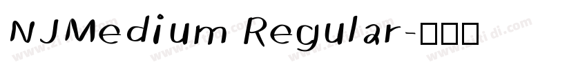 NJMedium Regular字体转换